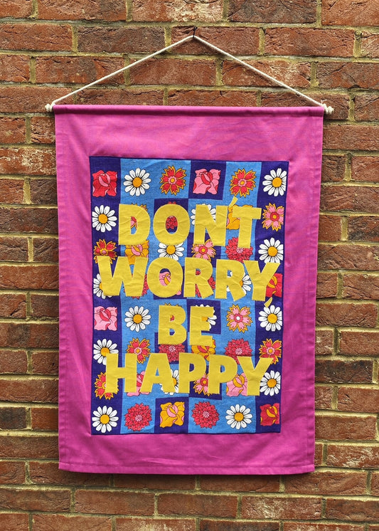 'Don't Worry, Be Happy' Wall Hanging